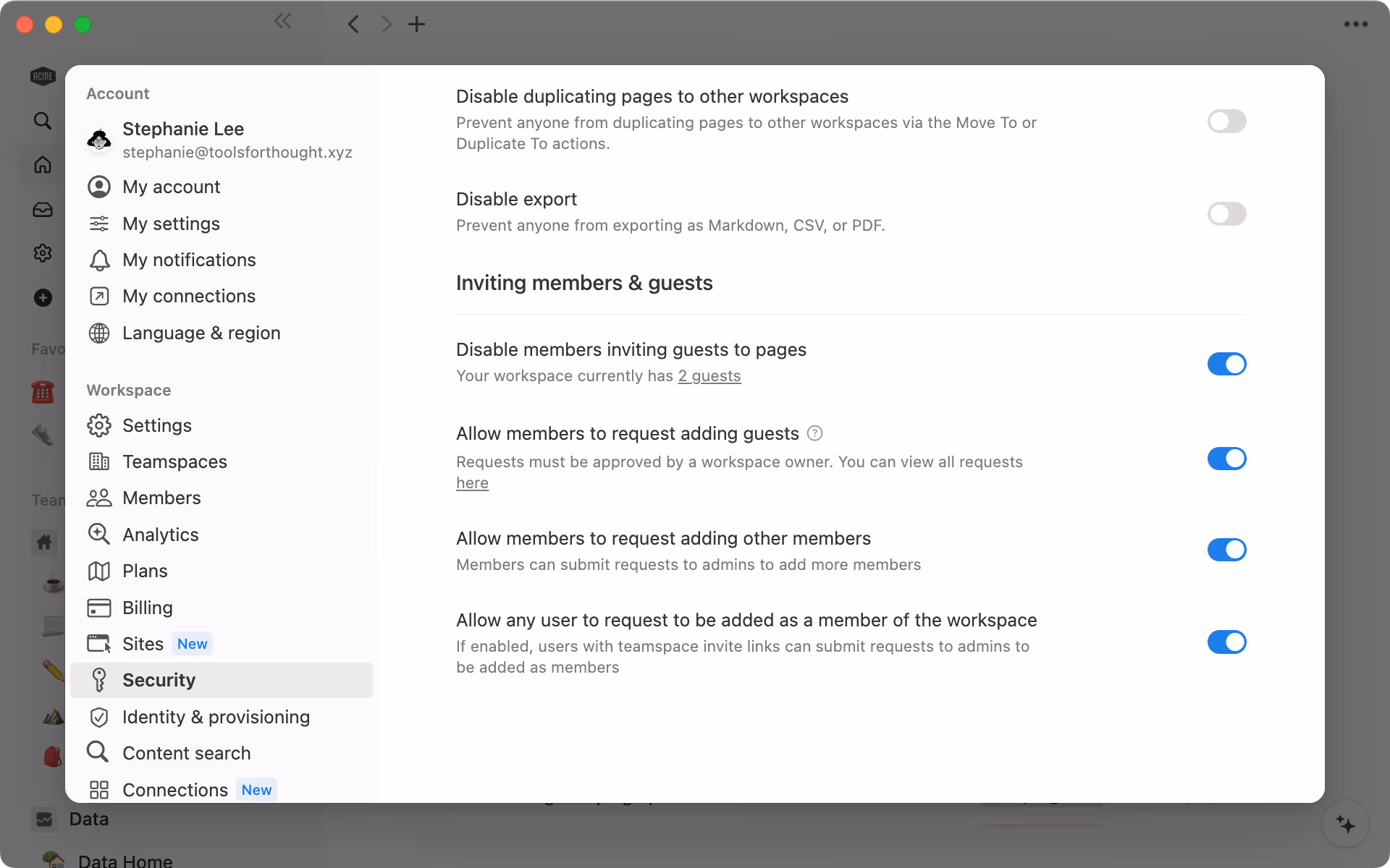 Workspace owners can decide who should be able to add guests and how in "Security".