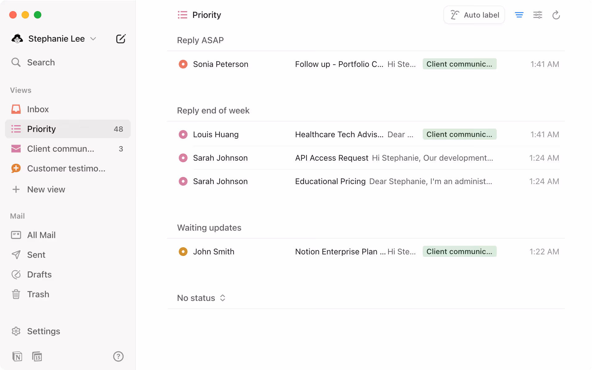 Create custom views that match your workflow priorities.